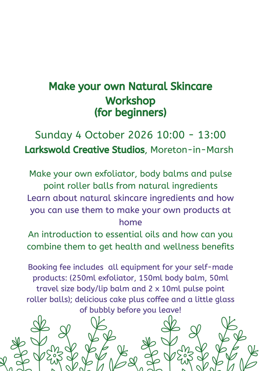 Natural Skincare Workshop place Sunday 4 October 2026 2026 10:00 - 13:00 LARKSWOLD